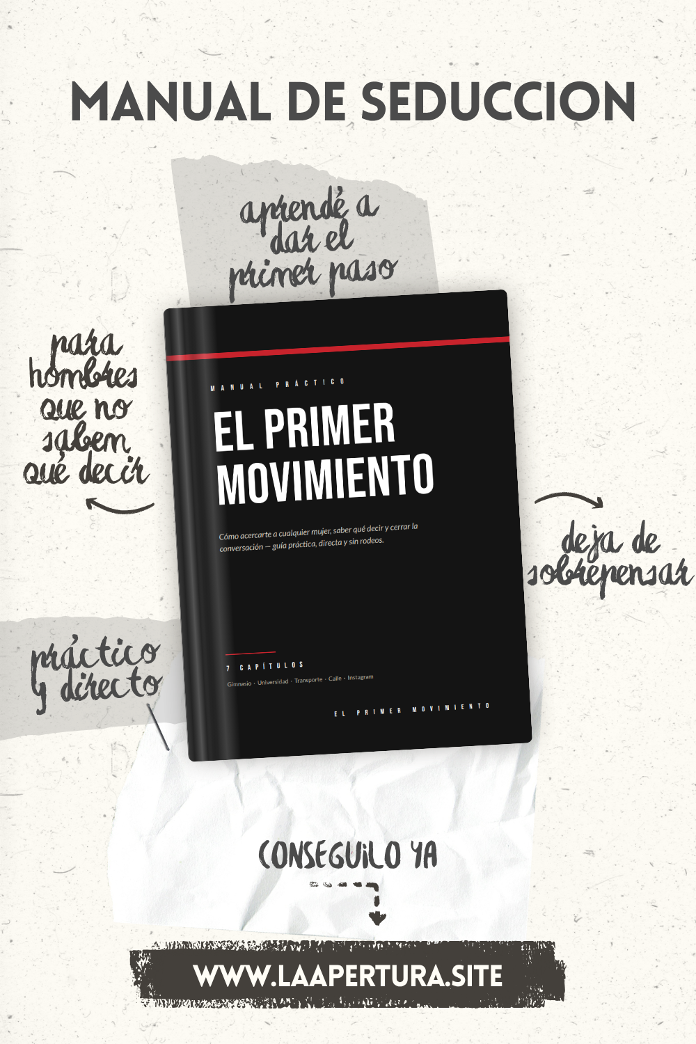 El Primer Paso: Guía práctica para acercarte, conversar y cerrar con confianza